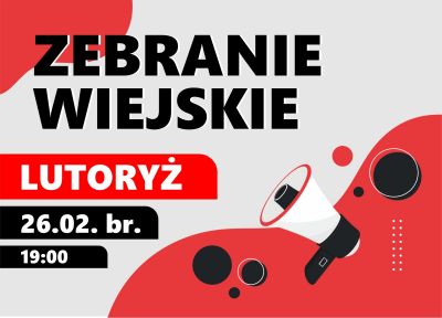 ZEBRANIE LUTORYŻ